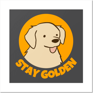 Stay golden a cute golden Retriever dog illustration Posters and Art